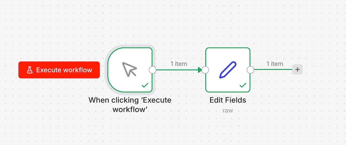 Workflow with Manual Trigger and Edit Fields connected